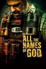 Nonton Film All the Names of God (2023) CINEKEREN