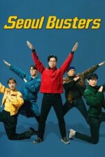 Nonton Film Seoul Busters (2024) CINEKEREN