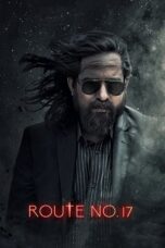 Nonton Film Route No 17 (2023) CINEKEREN