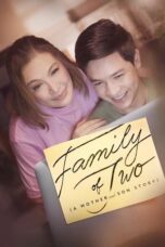 Nonton Film Family of Two (A Mother and Son’s Story) (2023) CINEKEREN