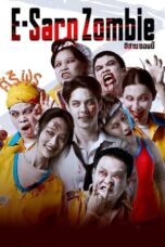Nonton Film E-Sarn Zombie (2023) CINEKEREN