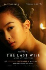 Nonton Film The Last Wife (2023) CINEKEREN
