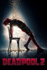 Nonton Film Deadpool 2 (2018) CINEKEREN