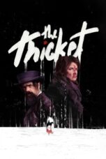 Nonton Film The Thicket (2024) CINEKEREN