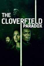 Nonton Film The Cloverfield Paradox (2018) CINEKEREN