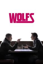 Nonton Film Wolfs (2024) CINEKEREN