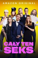 Nonton Film All That Sex (2023) CINEKEREN