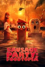 Nonton Film Sausage Party: Foodtopia (2024) CINEKEREN