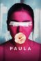 Nonton Film Paula (2023) CINEKEREN Nonton Film Paula (2023) CINEKEREN