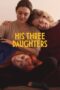 Nonton Film His Three Daughters (2024) CINEKEREN Nonton Film His Three Daughters (2024) CINEKEREN