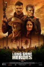 Nonton Film Long Gone Heroes (2024) CINEKEREN