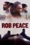 Nonton Film Rob Peace (2024) CINEKEREN