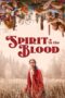 Nonton Film Spirit in the Blood (2024) CINEKEREN Nonton Film Spirit in the Blood (2024) CINEKEREN