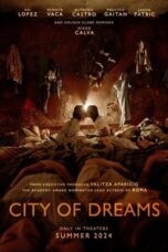 Nonton Film City of Dreams (2024) CINEKEREN