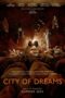 Nonton Film City of Dreams (2024) CINEKEREN Nonton Film City of Dreams (2024) CINEKEREN