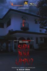 Nonton Film Siapa Buka Lampu (2024) CINEKEREN