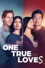 Nonton Film One True Loves (2024) CINEKEREN
