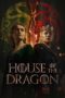 Nonton Film House of the Dragon Season 1 (2022) CINEKEREN