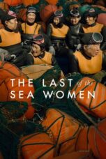 Nonton Film The Last of the Sea Women (2024) CINEKEREN