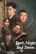 Nonton Film Dark Night and Dawn (2024) CINEKEREN