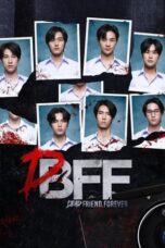 Nonton Film Dead Friend Forever (2023) CINEKEREN