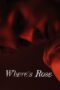 Nonton Film Where’s Rose (2022) CINEKEREN Nonton Film Where’s Rose (2022) CINEKEREN