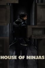 Nonton Film House of Ninjas (2024) CINEKEREN