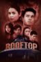 Nonton Film Rooftop (2022) CINEKEREN
