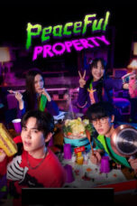 Nonton Film Peaceful Property (2024) CINEKEREN