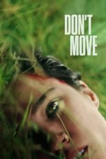 Nonton Film Don’t Move (2024) CINEKEREN