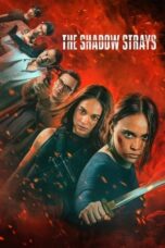 Nonton Film The Shadow Strays (2024) CINEKEREN