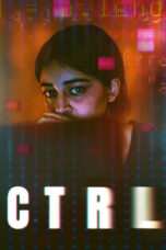 Nonton Film CTRL (2024) CINEKEREN