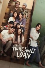 Nonton Film Home Sweet Loan (2024) CINEKEREN
