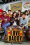 Nonton Film Love Daddy (2024) CINEKEREN