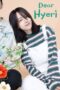 Nonton Film Dear Hyeri (2024) CINEKEREN