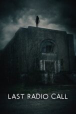 Nonton Film Last Radio Call (2022) CINEKEREN
