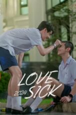 Nonton Film Love Sick (2024) CINEKEREN