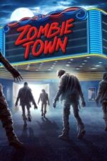 Nonton Film Zombie Town (2023) CINEKEREN