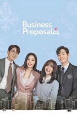 Nonton Film Business Proposal (2024) CINEKEREN