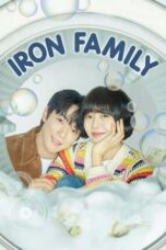 Nonton Film Iron Family (2024) CINEKEREN