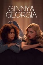 Nonton Film Ginny & Georgia Season 1 (2021) CINEKEREN