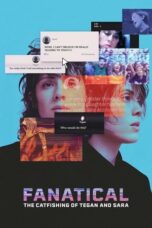 Nonton Film Fanatical: The Catfishing of Tegan and Sara (2024) CINEKEREN
