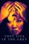 Nonton Film They Live in the Grey (2022) CINEKEREN Nonton Film They Live in the Grey (2022) CINEKEREN