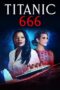 Nonton Film Titanic 666 (2022) CINEKEREN Nonton Film Titanic 666 (2022) CINEKEREN