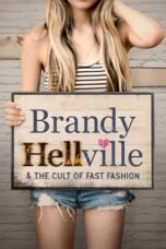 Nonton Film Brandy Hellville & the Cult of Fast Fashion (2024) CINEKEREN