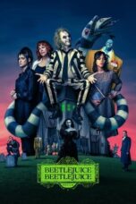 Nonton Film Beetlejuice Beetlejuice (2024) CINEKEREN