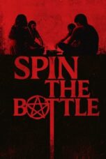 Nonton Film Spin the Bottle (2024) CINEKEREN