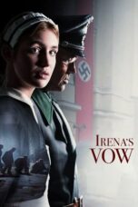 Nonton Film Irena’s Vow (2024) CINEKEREN
