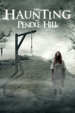 Nonton Film The Haunting of Pendle Hill (2022) CINEKEREN