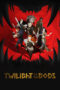 Nonton Film Twilight of the Gods (2024) CINEKEREN